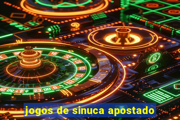 jogos de sinuca apostado